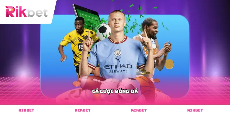 Cá cược bóng đá