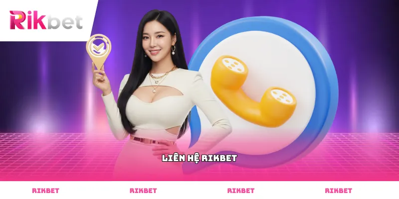 Liên hệ Rikbet