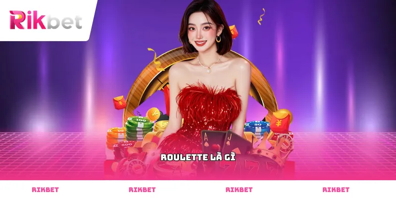 roulette là gì