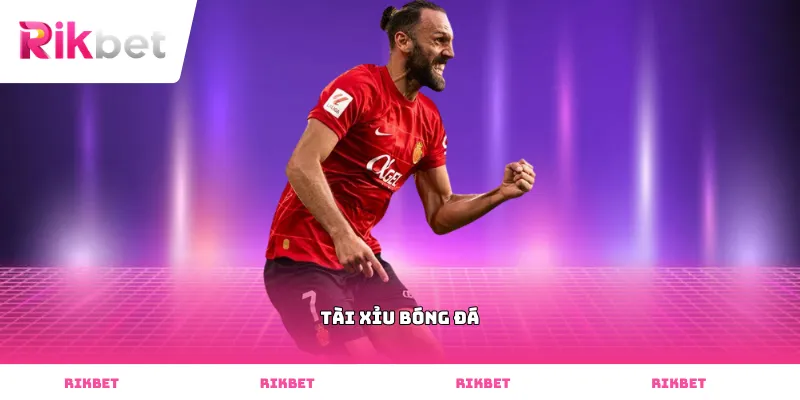tài xỉu bóng đá
